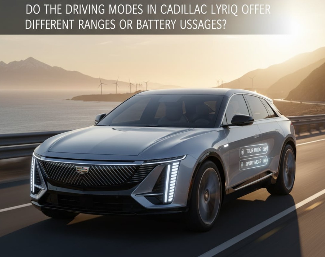 Do the driving modes in Cadillac Lyriq offer different ranges or battery usages?